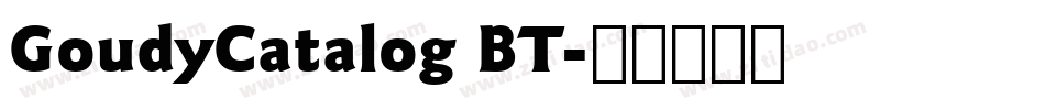 GoudyCatalog BT字体转换